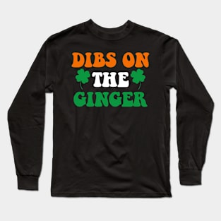 Dibs On The Ginger Retro Irish Flag Funny St Patricks Day Long Sleeve T-Shirt